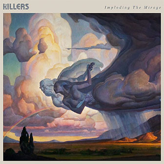 "Imploding The Mirage" album by The Killers "Imploding The Mirage" album by The Killers