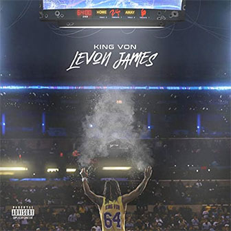 "Took Her To The O" by King Von "Took Her To The O" by King Von
