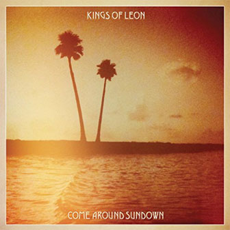 "Radioactive" by Kings Of Leon "Radioactive" by Kings Of Leon