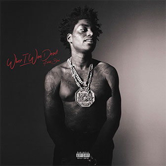 "When I Was Dead" album by Kodak Black