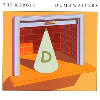 "Everybody's Got To Learn Sometime" by The Korgis "Everybody's Got To Learn Sometime" by The Korgis