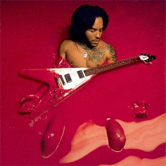 "Lady" by Lenny Kravitz "Lady" by Lenny Kravitz