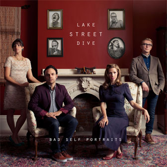 "Bad Self Portraits" album by Lake Street Dive "Bad Self Portraits" album by Lake Street Dive