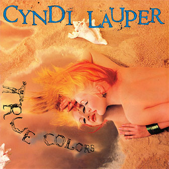 "True Colors" album by Cyndi Lauper "True Colors" album by Cyndi Lauper