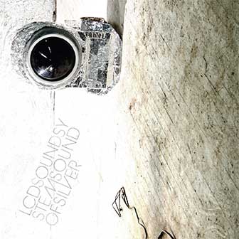 "Sound Of Silver" album by LCD Soundsystem "Sound Of Silver" album by LCD Soundsystem