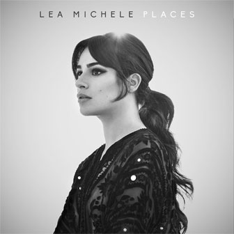 "Places" album by Lea Michele "Places" album by Lea Michele