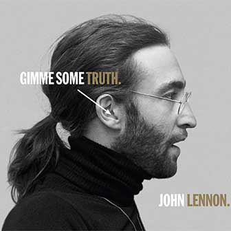 "Gimme Some Truth (2020)" album by John Lennon "Gimme Some Truth (2020)" album by John Lennon