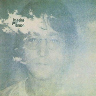 "Imagine" album by John Lennon "Imagine" album by John Lennon