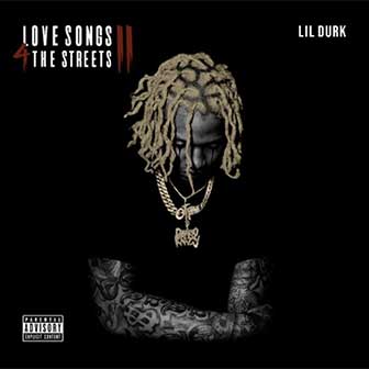 "Love Songs 4 The Streets 2" album by Lil Durk "Love Songs 4 The Streets 2" album by Lil Durk