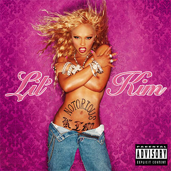 "The Notorious K.I.M." album by Lil Kim "The Notorious K.I.M." album by Lil Kim