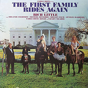 "The First Family Rides Again" album "The First Family Rides Again" album