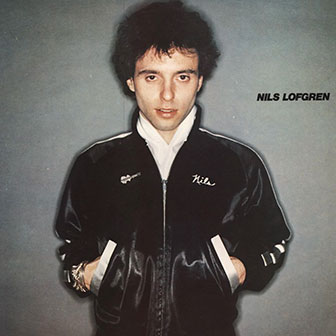 "Nils" album by Nils Lofgren "Nils" album by Nils Lofgren