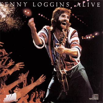 "Alive" album by Kenny Loggins "Alive" album by Kenny Loggins