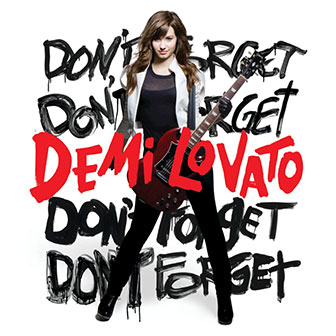 "Get Back" by Demi Lovato "Get Back" by Demi Lovato