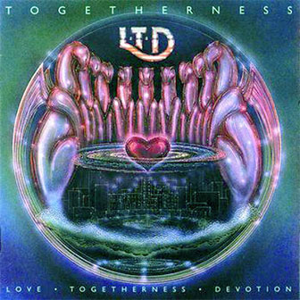 "Togetherness" album by LTD "Togetherness" album by LTD