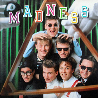 "It Must Be Love" by Madness "It Must Be Love" by Madness