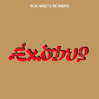 "Exodus" album by Bob Marley & The Wailers "Exodus" album by Bob Marley & The Wailers