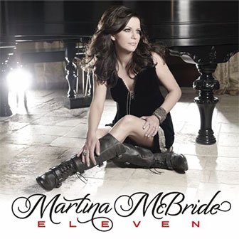 "I'm Gonna Love You Through It" by Martina McBride "I'm Gonna Love You Through It" by Martina McBride