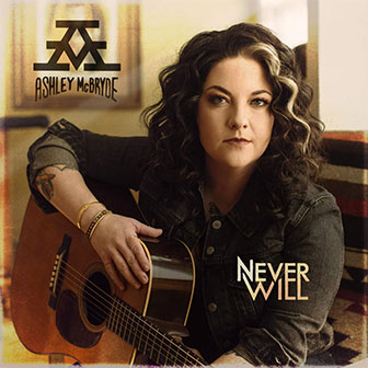 "One Night Standards" by Ashley McBryde "One Night Standards" by Ashley McBryde