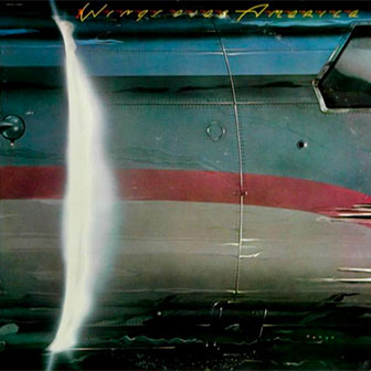 "Maybe I'm Amazed" by Wings "Maybe I'm Amazed" by Wings