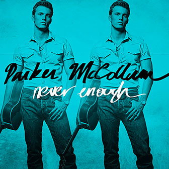"Burn It Down" by Parker McCollum "Burn It Down" by Parker McCollum