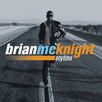 "Hold Me" by Brian McKnight "Hold Me" by Brian McKnight