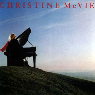 "Got A Hold On Me" by Christine McVie "Got A Hold On Me" by Christine McVie