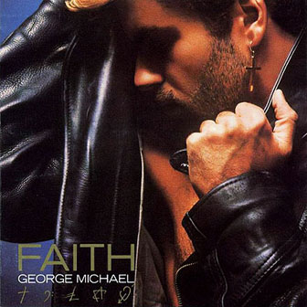 "Faith" album "Faith" album