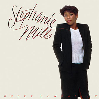 "Sweet Sensation" album by Stephanie Mills "Sweet Sensation" album by Stephanie Mills