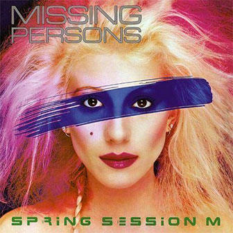 "Walking In L.A." by Missing Persons "Walking In L.A." by Missing Persons