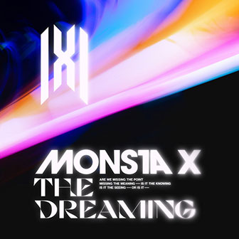 "The Dreaming" album by Monsta X "The Dreaming" album by Monsta X