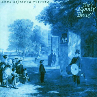 "Long Distance Voyager" album by Moody Blues "Long Distance Voyager" album by Moody Blues