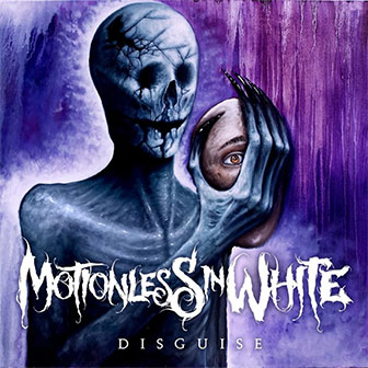 "Disguise" album by Motionless In White "Disguise" album by Motionless In White