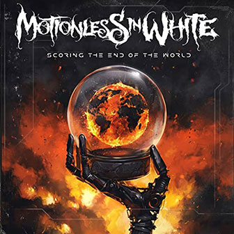 "Scoring The End Of The World" album by Motionless In White "Scoring The End Of The World" album by Motionless In White