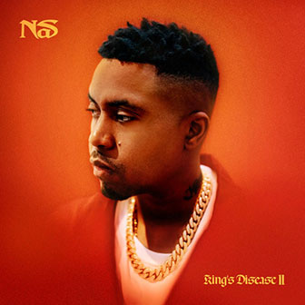 "King's Disease II" album by Nas "King's Disease II" album by Nas