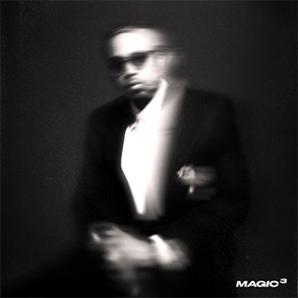 "Magic 3" album by Nas "Magic 3" album by Nas