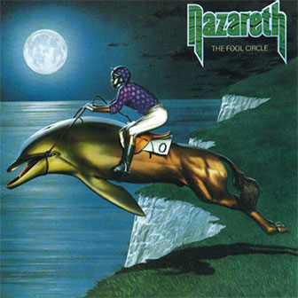 "The Fool Circle" album by Nazareth "The Fool Circle" album by Nazareth