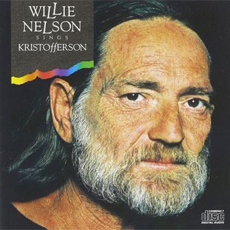 "Willie Nelson Sings Kristofferson" album "Willie Nelson Sings Kristofferson" album