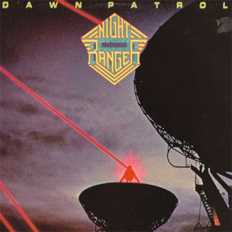 "Dawn Patrol" album by Night Ranger "Dawn Patrol" album by Night Ranger