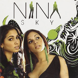 "Move Ya Body" by Nina Sky "Move Ya Body" by Nina Sky
