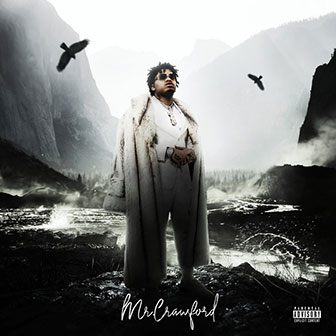 "Mr. Crawford" album by NoCap "Mr. Crawford" album by NoCap