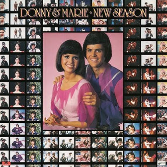 "New Season" album by Donny & Marie "New Season" album by Donny & Marie
