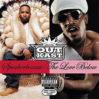 "Speakerboxxx/The Love Below" album "Speakerboxxx/The Love Below" album