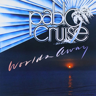"I Go To Rio" by Pablo Cruise "I Go To Rio" by Pablo Cruise