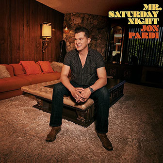 "Your Heart Or Mine" by Jon Pardi "Your Heart Or Mine" by Jon Pardi