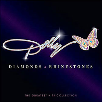 "Diamonds & Rhinestones" album by Dolly Parton "Diamonds & Rhinestones" album by Dolly Parton