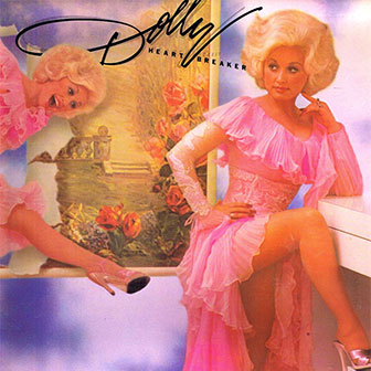 "Baby I'm Burnin'" by Dolly Parton "Baby I'm Burnin'" by Dolly Parton