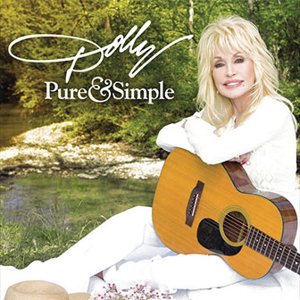 "Pure & Simple" album by Dolly Parton "Pure & Simple" album by Dolly Parton