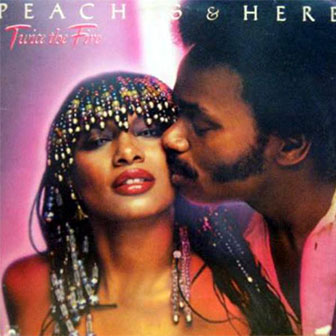 "Roller Skatin' Mate" by Peaches and Herb "Roller Skatin' Mate" by Peaches and Herb