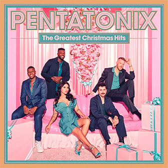 "The Greatest Christmas Hits" album by Pentatonix "The Greatest Christmas Hits" album by Pentatonix